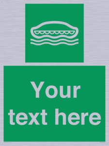 Custom sign safe condition Lifeboat